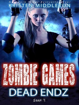 cover image of Dead Endz (Book Three)